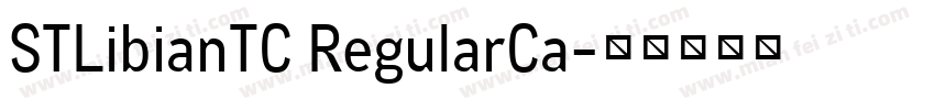 STLibianTC RegularCa字体转换